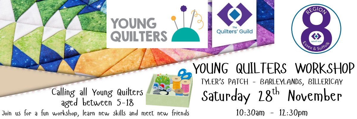 Region 8 Young Quilters Workshop - 28th November 2026