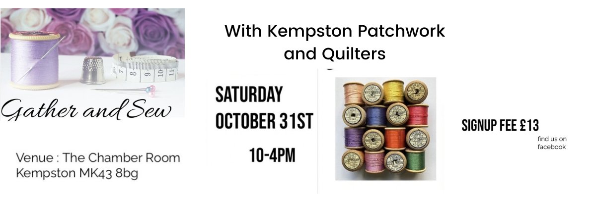 Gather and Sew with Kempston Patchwork and quilters